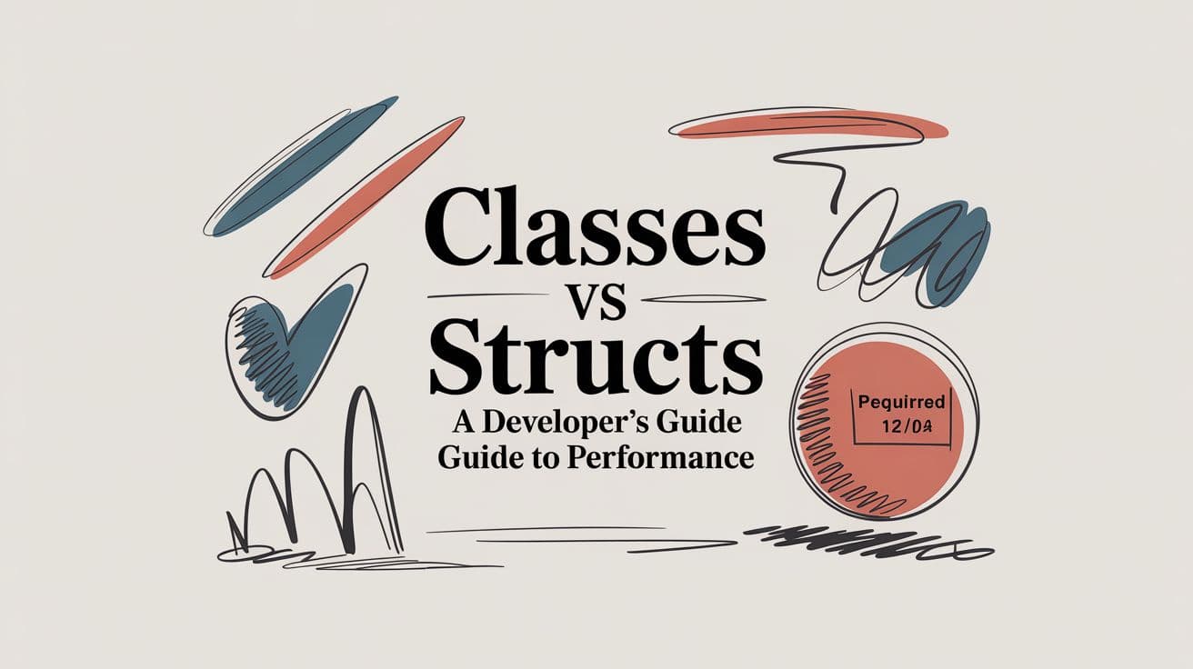 Cover Image for Clases vs Estructuras: Guía del desarrollador sobre rendimiento